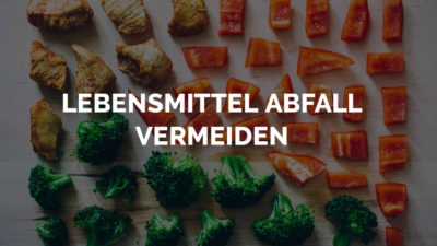Lebensmittelverschwendung